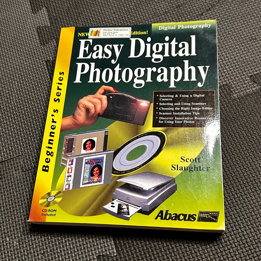 Easy Digital Photography Scott Slaughter Abacus 2nd Edition Book CD-ROM 2000